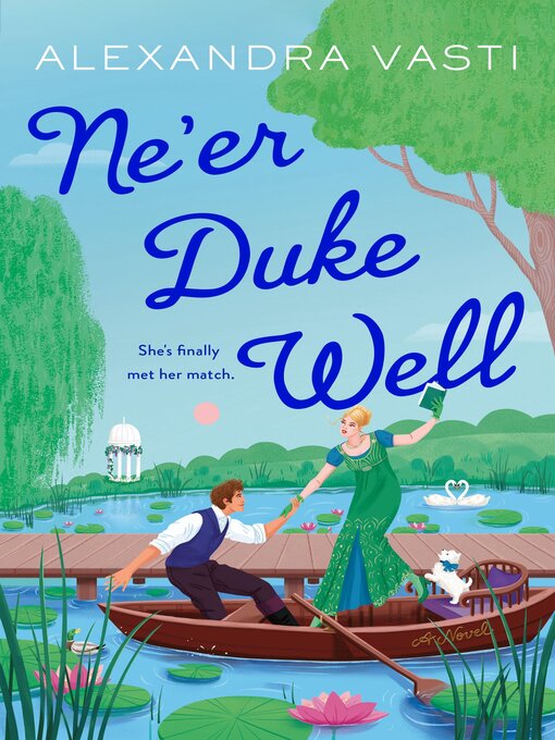 Title details for Ne'er Duke Well by Alexandra Vasti - Wait list